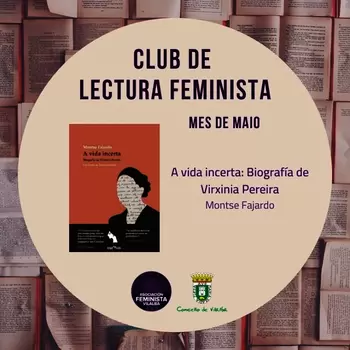 O Club Feminista de Lectura de Vilalba recomenda 'A vida incerta' para o mes de maio